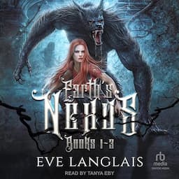 Earth's Nexus, Books 1-3