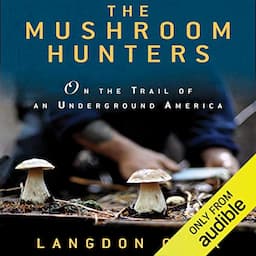 The Mushroom Hunters