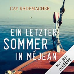 Ein letzter Sommer in M&eacute;jean