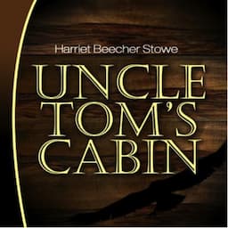 Uncle Tom's Cabin