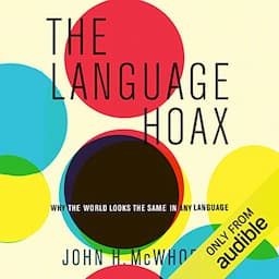 The Language Hoax