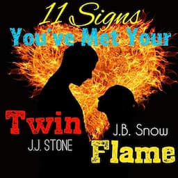 11 Signs You've Met Your Twin Flame