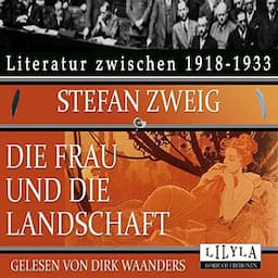 Die Frau und die Landschaft