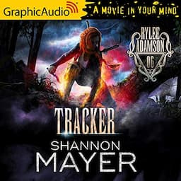 Tracker (Dramatized Adaptation)