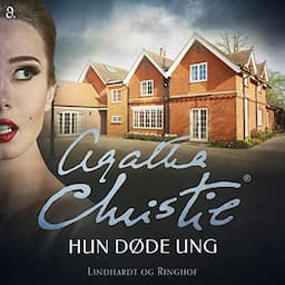 Hun d&oslash;de ung