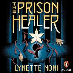 The Prison Healer