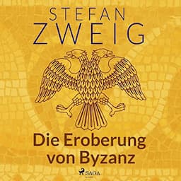 Die Eroberung von Byzanz