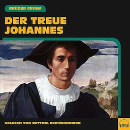 Der treue Johannes