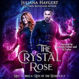 The Crystal Rose: Rite of the Warlock