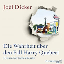 Die Wahrheit &uuml;ber den Fall Harry Quebert