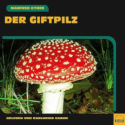 Der Giftpilz