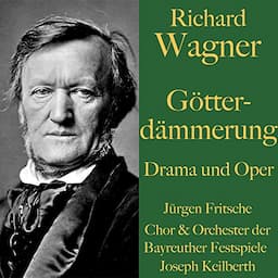 G&ouml;tterd&auml;mmerung - Drama und Oper