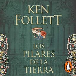 Los pilares de la Tierra [The Pillars of the Earth]