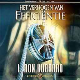 Het Verhogen van Effici&euml;ntie [Increasing Efficiency]