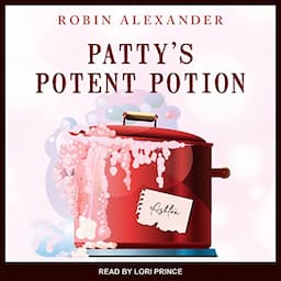 Patty&rsquo;s Potent Potion