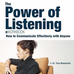 The Power of Listening