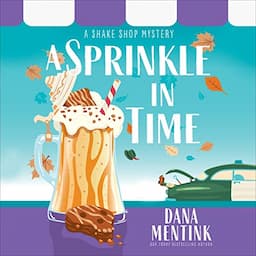 A Sprinkle in Time