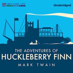 The Adventures of Huckleberry Finn