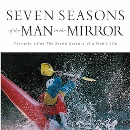 Seven Seasons of the Man in the Mirror