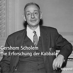 Die Erforschung der Kabbala [Originaltonaufnahmen 1967]