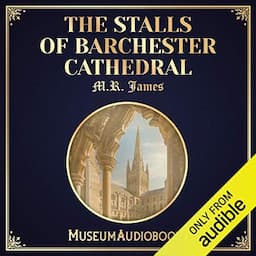 The Stalls of Barchester Cathedral