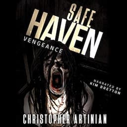 Safe Haven: Vengeance