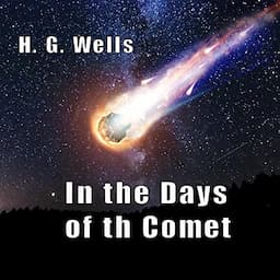 In the Days of the Comet