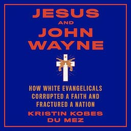 Jesus and John Wayne