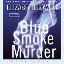 Blue Smoke and Murder