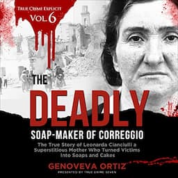 The Deadly Soap-Maker of Correggio