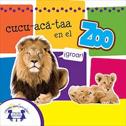 cucu-ac&aacute;-taa en el Zoo [Cuckoo Here at the Zoo]