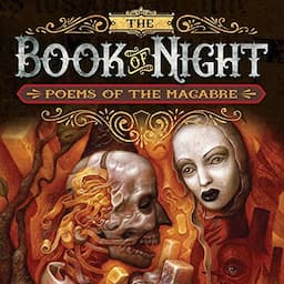 The Book of Night: Poems of the Macabre