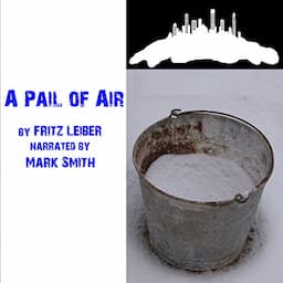 A Pail of Air