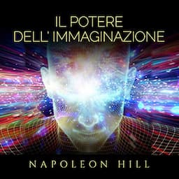 Il Potere dell'Immaginazione