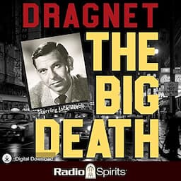 Dragnet: Big Death