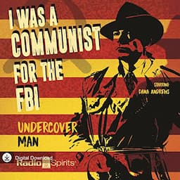 I Was a Communist for the FBI