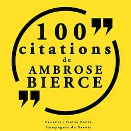 100 citations d'Ambrose Bierce