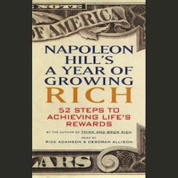 Napoleon Hill's A Year of Growing Rich