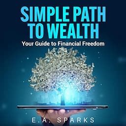 Simple Path to Wealth