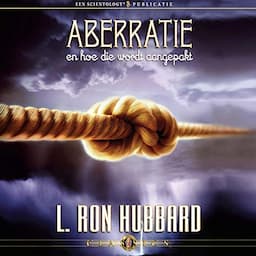 Aberratie En Hoe Die Wordt Aangepakt [Aberration and the Handling Of]