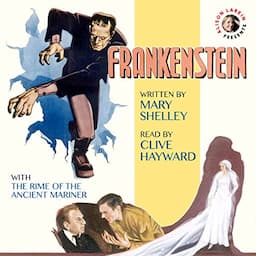 Frankenstein &amp; The Rime of the Ancient Mariner