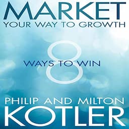 Market Your Way to Growth