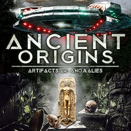 Ancient Origins: Artifacts and Anomalies