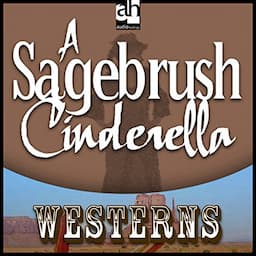 A Sagebrush Cinderella