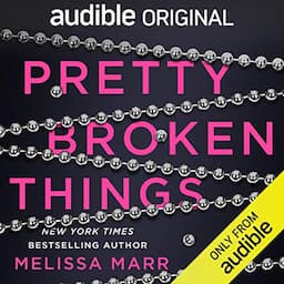 Pretty Broken Things