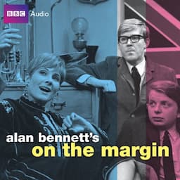 Alan Bennett's On the Margin