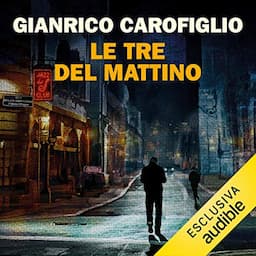 Le tre del mattino