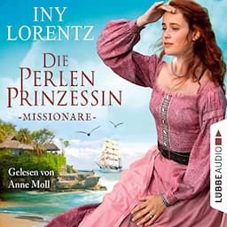 Die Perlenprinzessin - Missionare