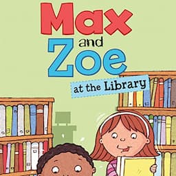 Max and Zoe at the Library