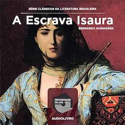 A Escrava Isaura [The Slave Isaura]